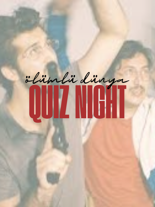 Ölümlü Dünya Quiz Night