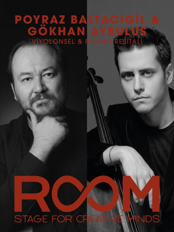 Poyraz Baltacıgil & Gökhan Aybulus "Viyolonsel & Piyano Resitali"