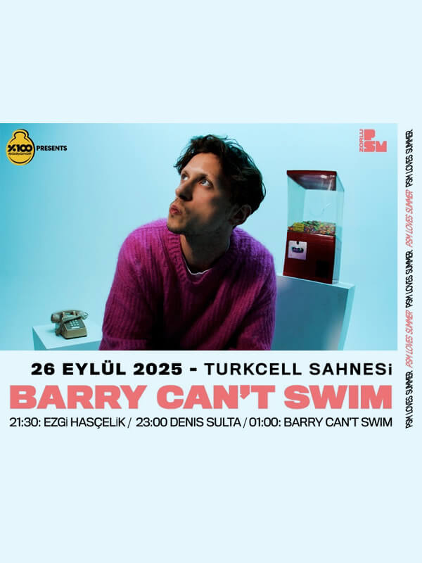 PSM Loves Summer by %100 Müzik: Barry Can’t Swim