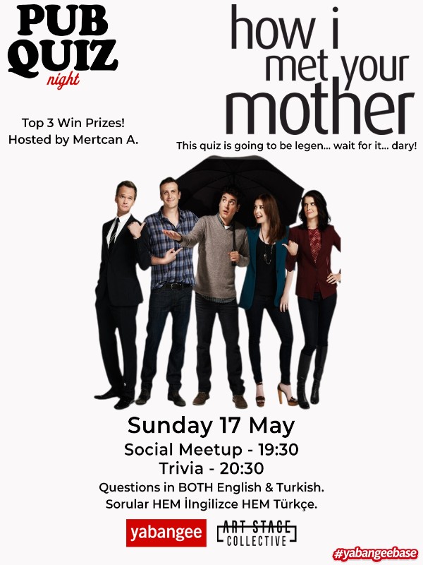 Pub Quiz Night on How I Met Your Mother: Questions in English & Turkish