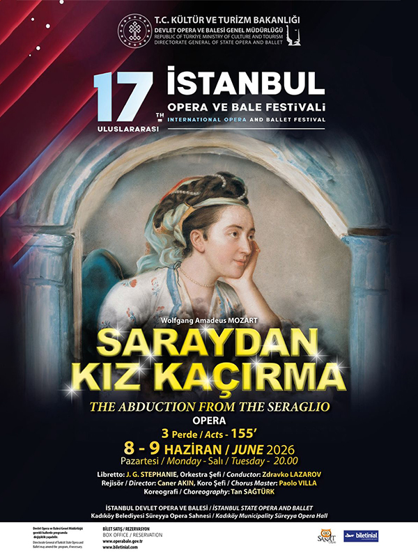 Saraydan Kız Kaçırma - 17. Uluslararası İstanbul Opera ve Bale Festivali