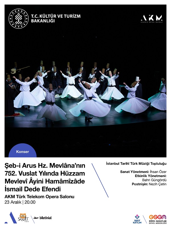 Şeb-i Arus Hz. Mevlâna’nın 752.Vuslat Yılında Hüzzam Mevlevî Âyini Hamâmîzâde İsmail Dede Efendi