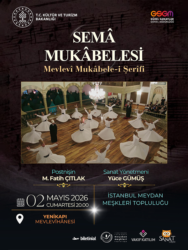 Semâ Mukâbelesi - İstanbul Meydan Meşkleri Topluluğu