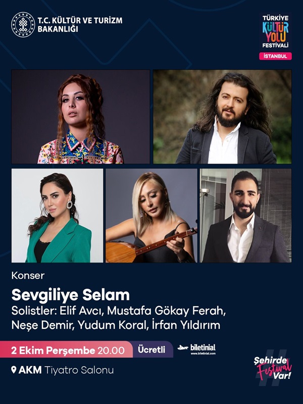Sevgiliye Selam - İstanbul Kültür Yolu Festivali