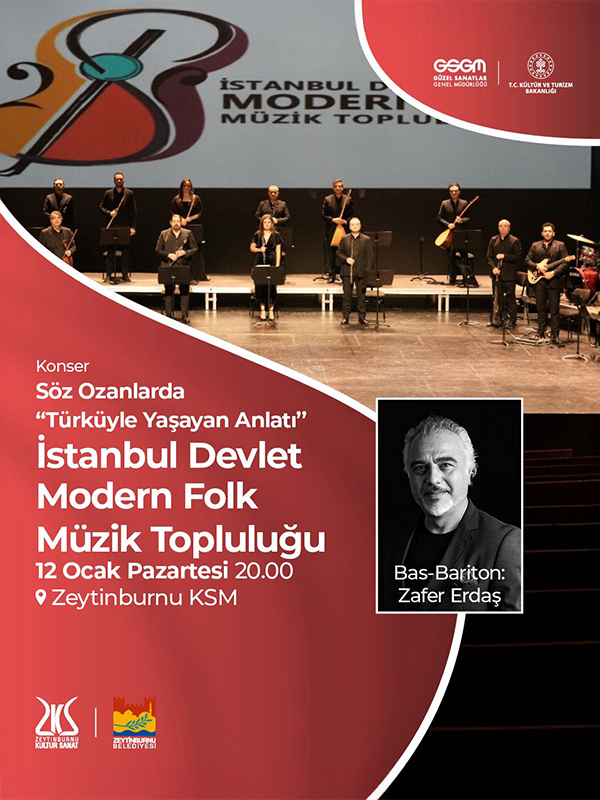 Söz Ozanlarda "Zafer Erdaş" - İstanbul Devlet Modern Folk Müzik Topluluğu