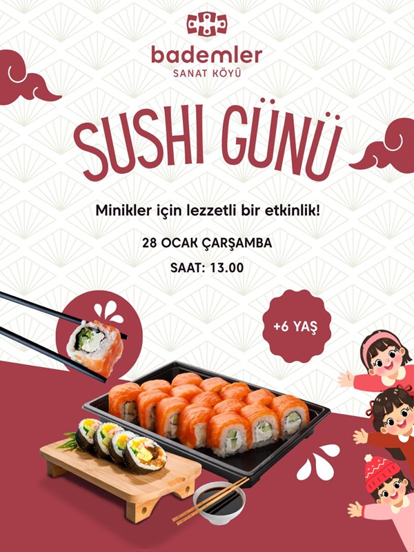 Sushi Günü 'Çocuklar İçin Sushi Yapım Etkinliği'