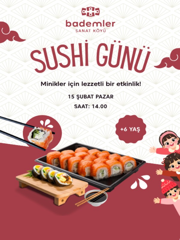 Sushi Günü Çocuklar İçin Sushi Yapım Etkinliği