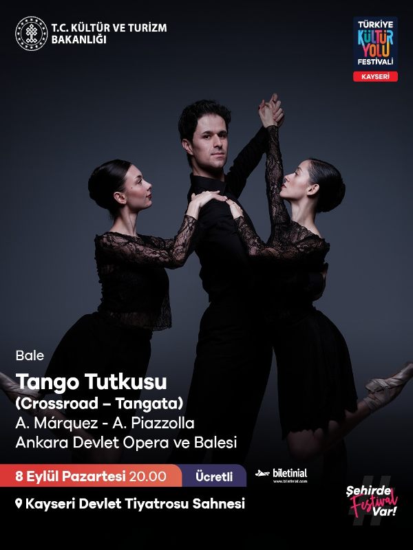 Tango Tutkusu - Ankara DOB -  Kayseri Kültür Yolu Festivali
