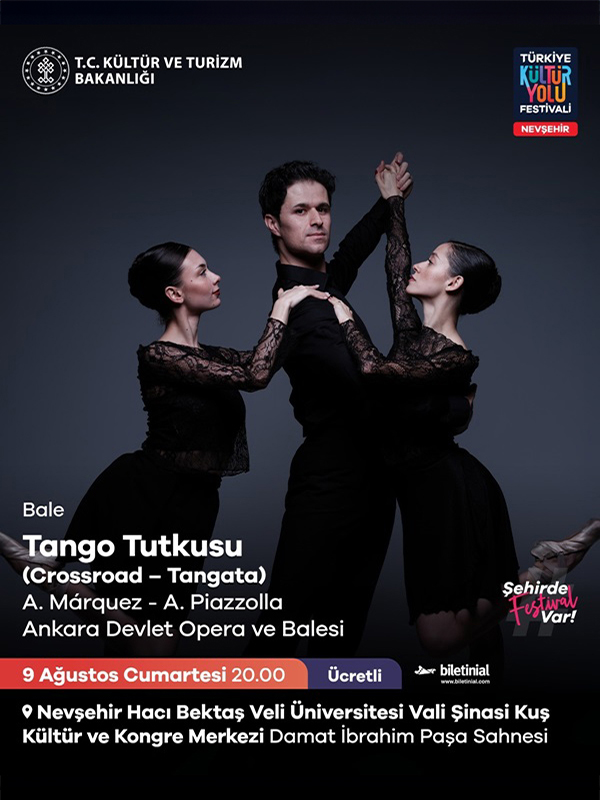 Tango Tutkusu - Ankara DOB -  Nevşehir Kültür Yolu Festivali