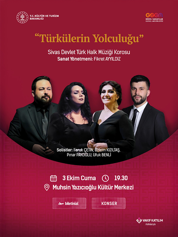 Türkülerin Yolculuğu - Sivas Devlet Türk Halk Müziği Korosu