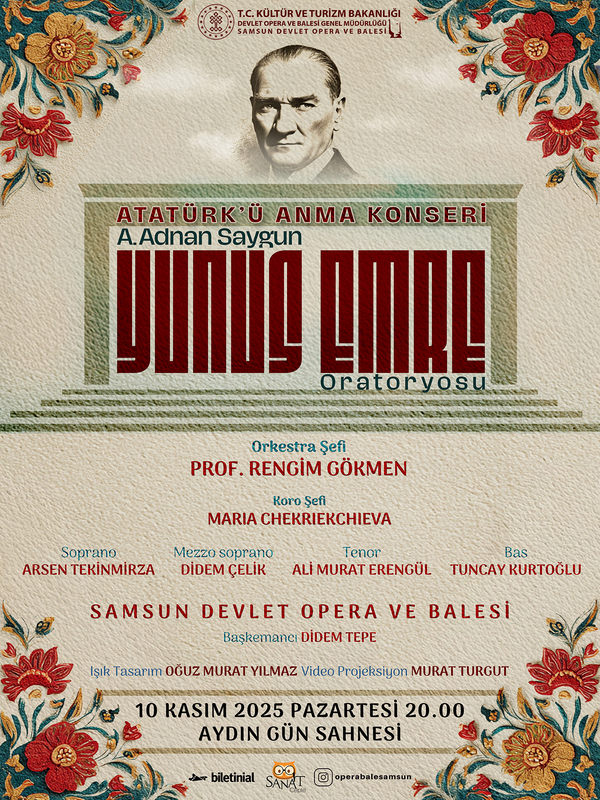 Atatürk'ü Anma Konseri Yunus Emre Oratoryosu Adnan Saygun - Samsun DOB
