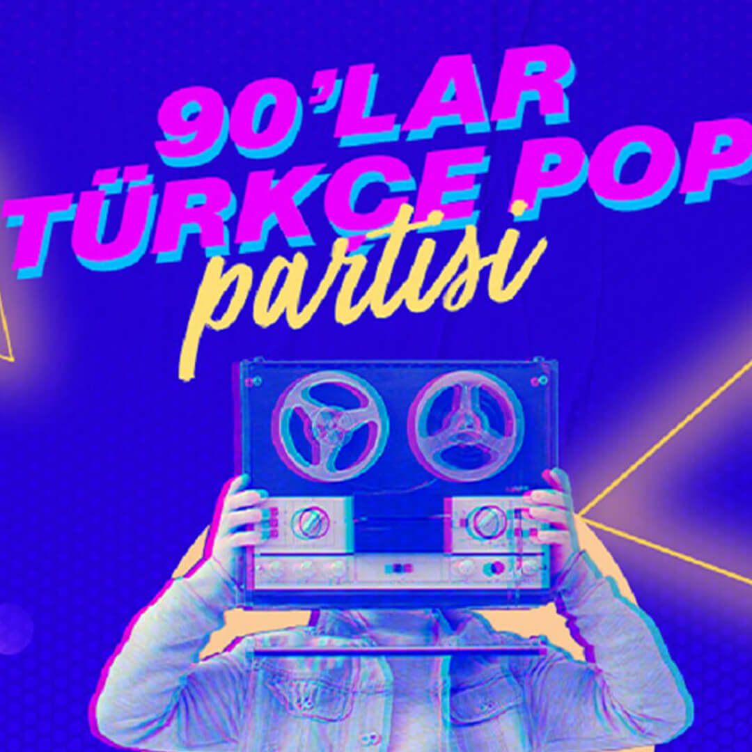90’lar Türkçe Pop Partisi