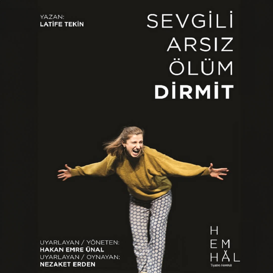 Sevgili Arsız Ölüm Dirmit