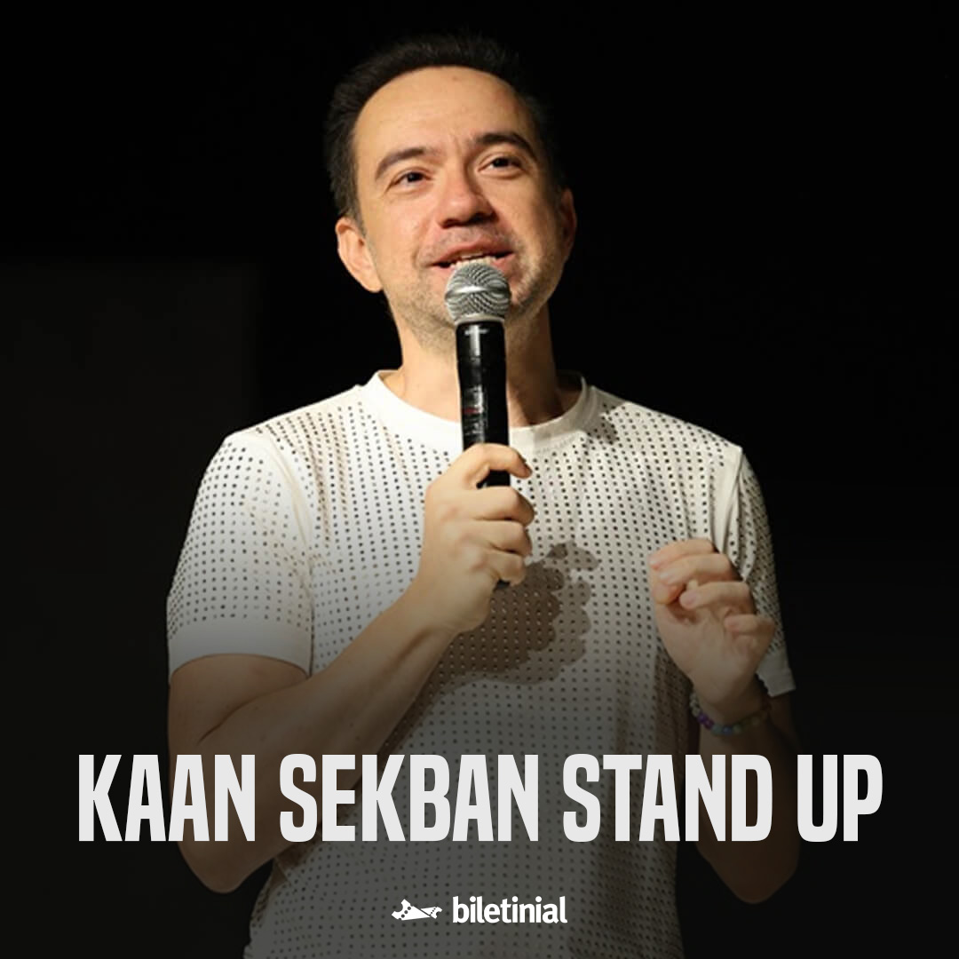 Kaan Sekban Stand Up
