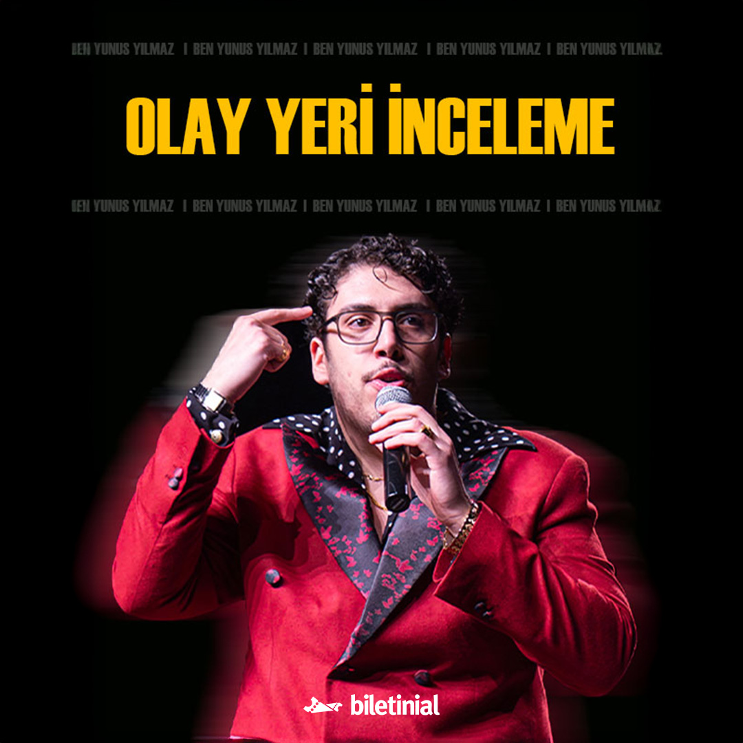 Benyunusyılmaz – Olay Yeri İnceleme Stand Up