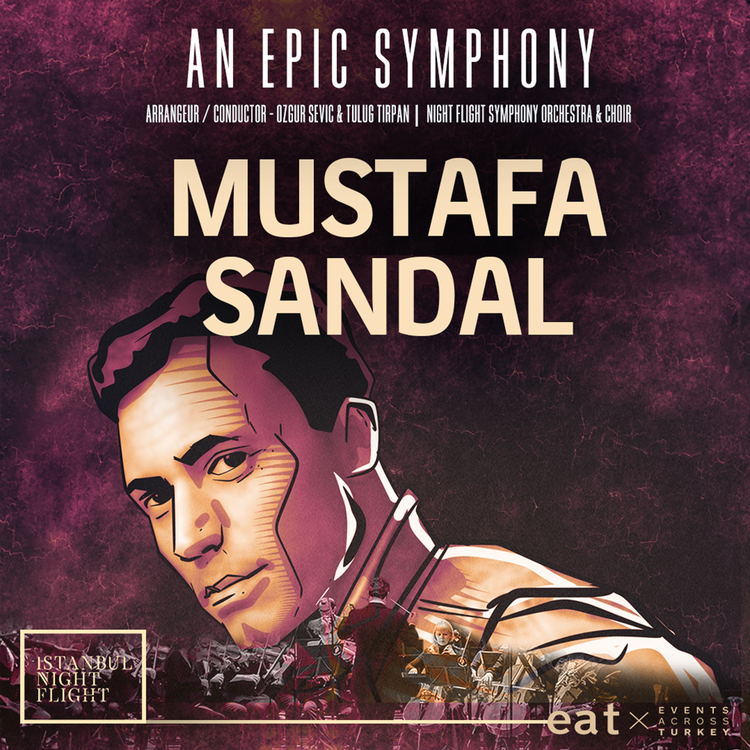 An Epic Symphony & Mustafa Sandal