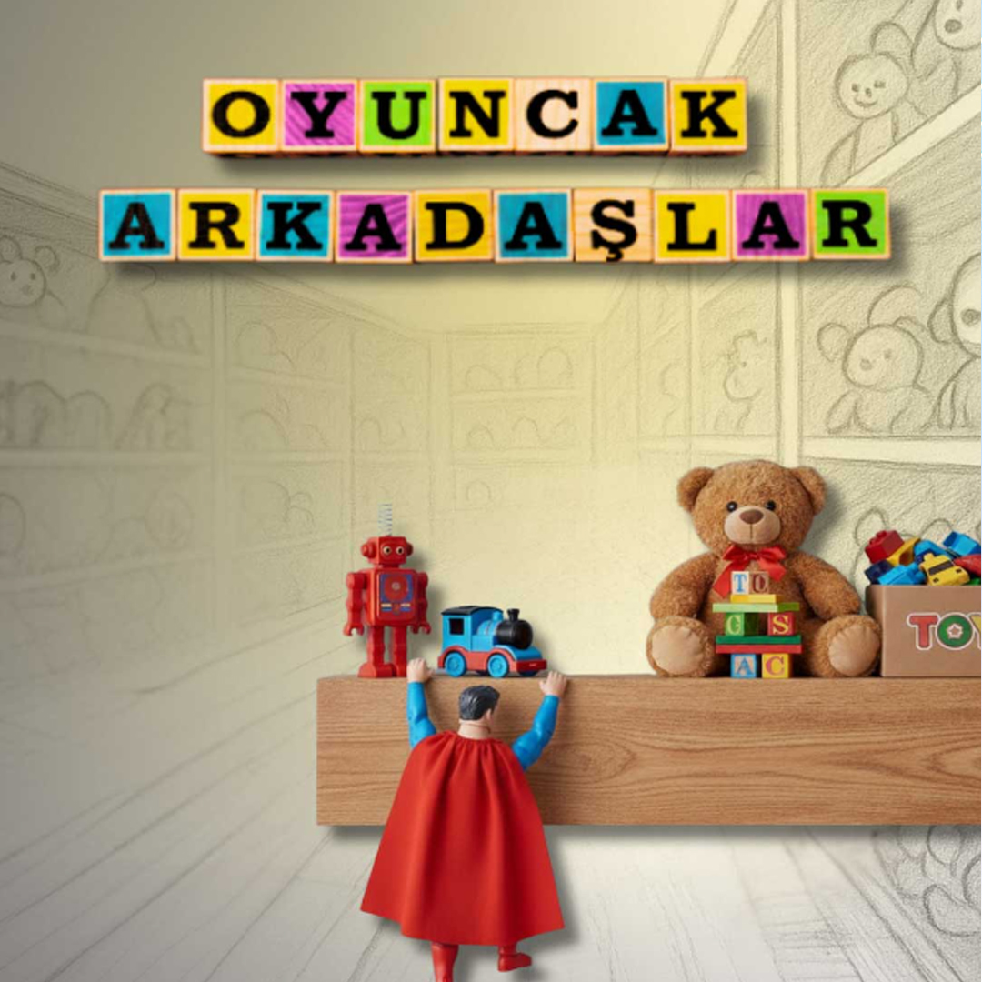 Oyuncak Arkadaşlar