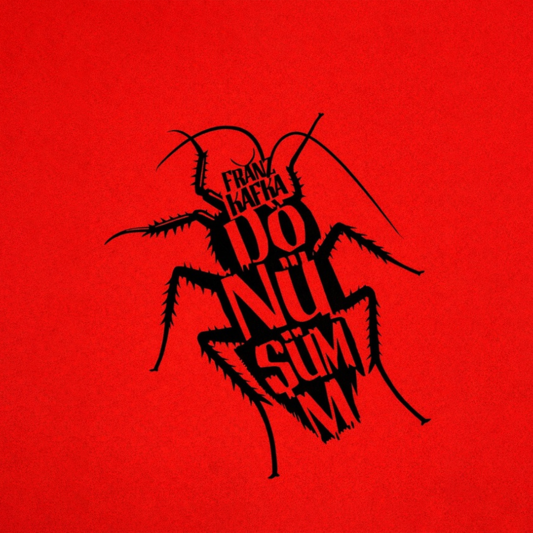 Dönüşüm – Franz Kafka
