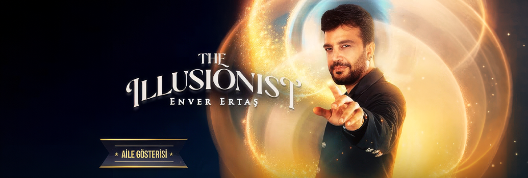 The Illusionist - Enver Ertaş