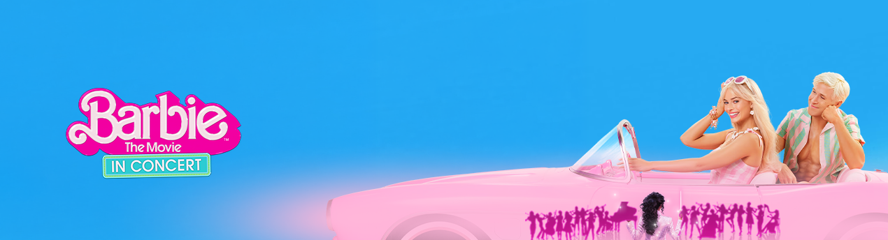 Barbie The Movie In Concert