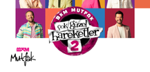 Çok Güzel Hareketler 2